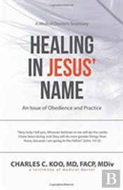 Healing In Jesus' Name