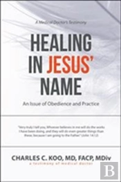 Healing In Jesus' Name