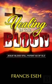 Healing In The Blood