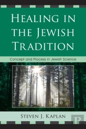 Healing In The Jewish Tradition