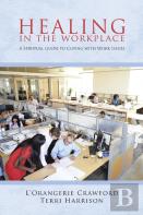 Healing In The Workplace