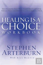 Healing Is A Choice Workbook