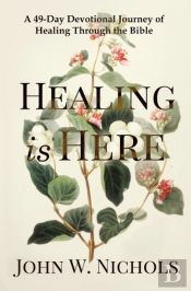 Healing Is Here