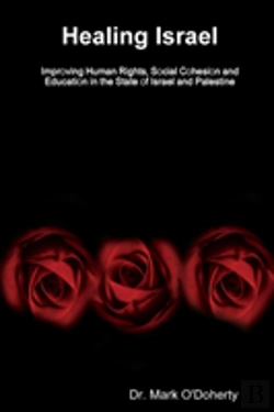 Bertrand.pt - Healing Israel - Improving Human Rights, Social Cohesion And Education In The State Of Israel And Palestine