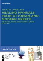 Healing Manuals From Ottoman And Modern Greece