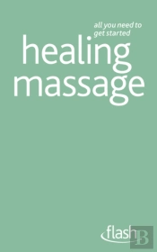 Healing Massage: Flash