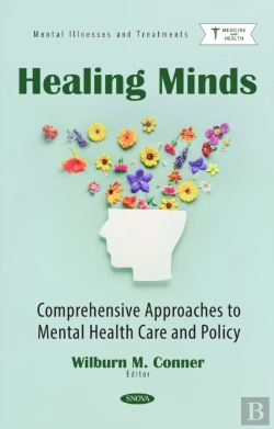 Bertrand.pt - Healing Minds: Comprehensive Approaches To Mental Health Care And Policy
