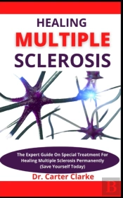 Healing Multiple Sclerosis