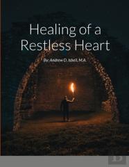 Healing Of A Restless Heart
