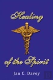 Healing Of The Spirit