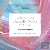 Healing, One Brushstroke At A Time