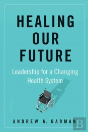 Healing Our Future