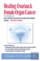 Healing Ovarian & Female Organ Cancer