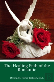 Healing Path Of The Romantic