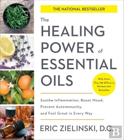 Bertrand.pt - Healing Power Of Essential Oils