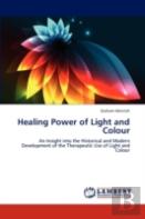 Healing Power Of Light And Colour