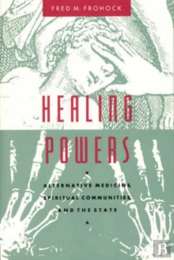 Bertrand.pt - Healing Powers Â€“ Alternative Medicine, Spiritual Communities, And The State