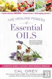 Healing Powers Of Essential Oils