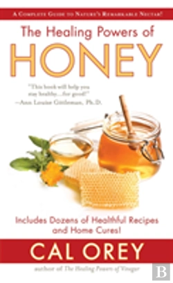 Bertrand.pt - Healing Powers Of Honey