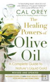 Healing Powers Of Olive Oil