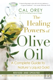 Healing Powers Of Olive Oil: