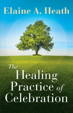 Bertrand.pt - Healing Practice Of Celebration, The