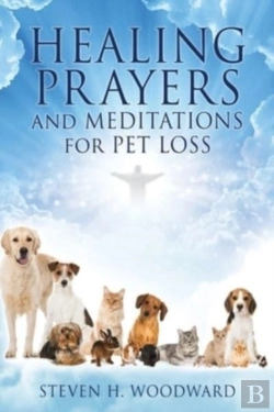 Bertrand.pt - Healing Prayers And Meditations For Pet Loss