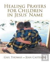 Healing Prayers For Children In Jesus' Name