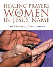 Healing Prayers For Women In Jesus' Name