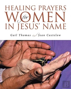Bertrand.pt - Healing Prayers For Women In Jesus' Name
