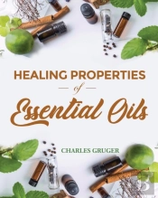 Healing Properties Of Essential Oils