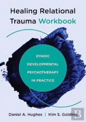 Healing Relational Trauma Workbook