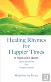 Healing Rhymes For Happier Times