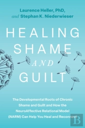 Healing Shame And Guilt