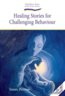 Healing Stories For Challenging Behaviour