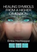 Healing Symbols From A Higher Dimension