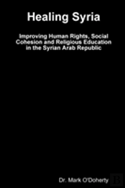 Bertrand.pt - Healing Syria - Improving Human Rights, Social Cohesion And Religious Education In The Syrian Arab Republic