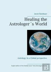 Healing The Astrologers World