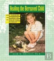 Healing The Bereaved Child