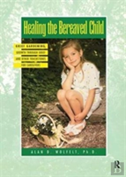 Bertrand.pt - Healing The Bereaved Child