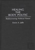 Healing The Body Politic