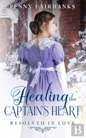 Healing The Captain'S Heart: A Clean Reg