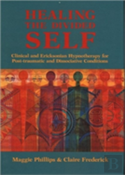 Healing The Divided Self