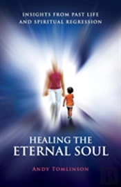 Healing The Eternal Soul