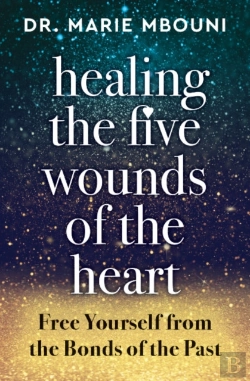Bertrand.pt - Healing The Five Wounds Of The Heart