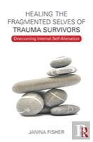 Healing The Fragmented Selves Of Trauma Survivors