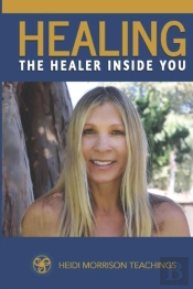 Healing The Healer Inside You