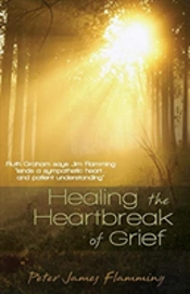 Healing The Heartbreak Of Grief