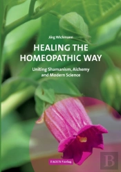 Healing The Homeopathic Way