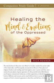 Healing The Mind And Emotions Of The Oppressed Study Guide